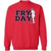 David Fry Fry Day Shirt 1