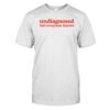 Dishonorable Mentions Undiagnosed But Everyone Knows Shirt