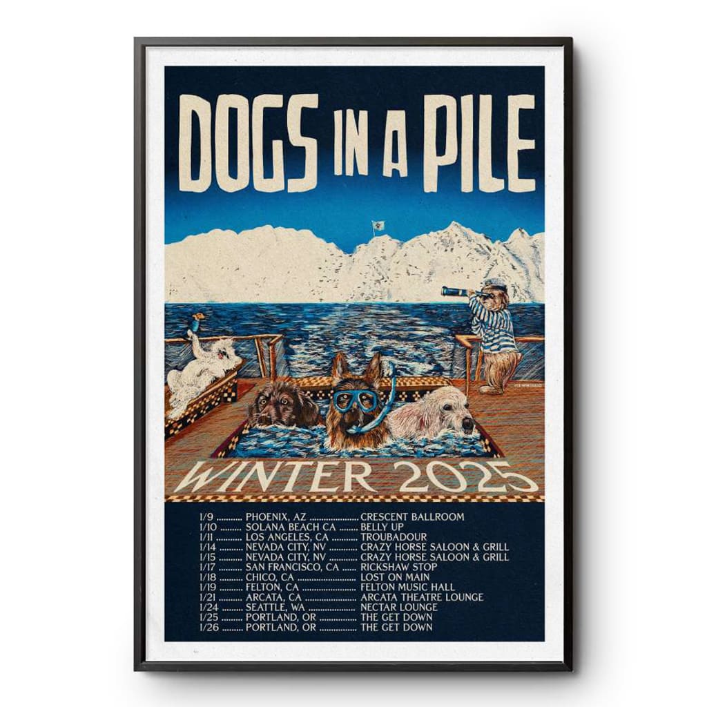 Dogs In A Pile Winter 2025 Tour Poster