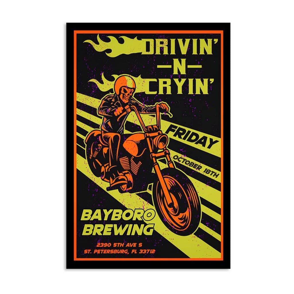 Drivin N Cryin Bayboro St. Petersburg Fl Oct 18 2024 Poster