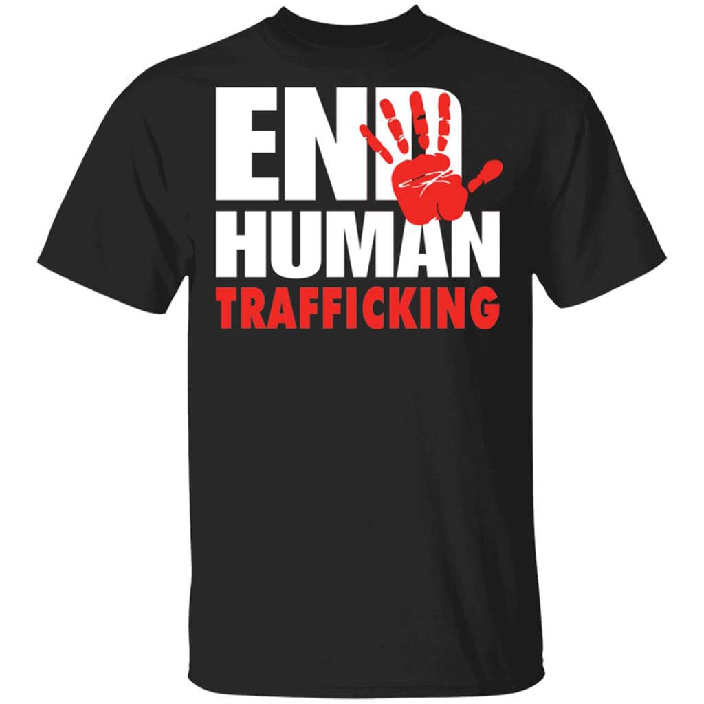 End Human Trafficking Shirt