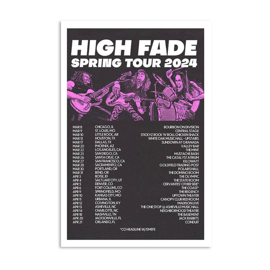 High Fade Spring Tour 2024 Poster