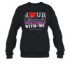 I Ur Parasocial Relationship With Me Shirt 1