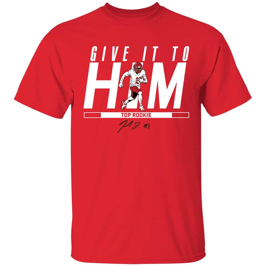 Jahan Dotson Give It To Him Shirt