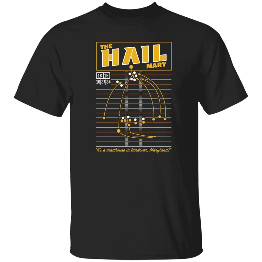 Jayden Daniels The Hail Mary Shirt