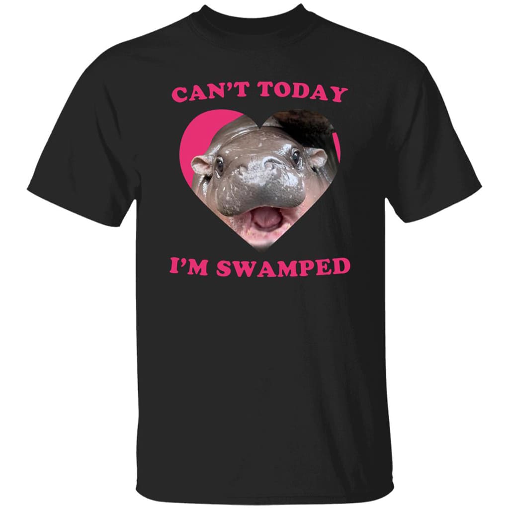 Moo Deng Can’t Today I’m Swamped Shirt