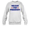 Nelson Neumann Nelson For President Shirt 1