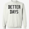 Paige Bueckers Better Days Shirt 1