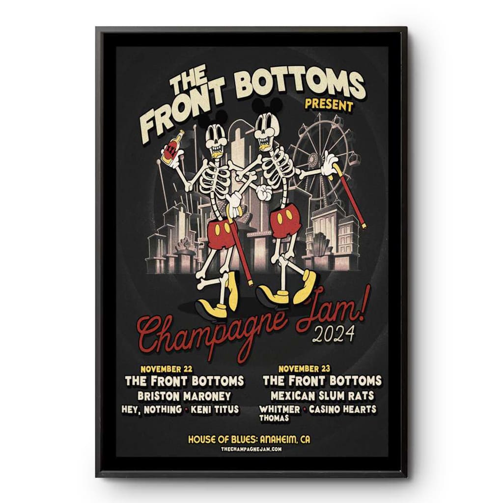 The Front Bottoms Champagne Jam House Of Blues Anaheim Anaheim Ca Nov 22-23 2024 Poster