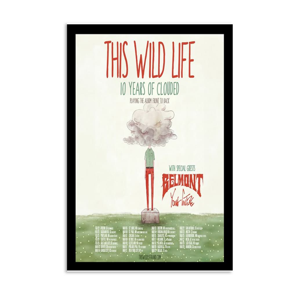 This Wild Life & Young Culture 10 Years Of Clouded Poster