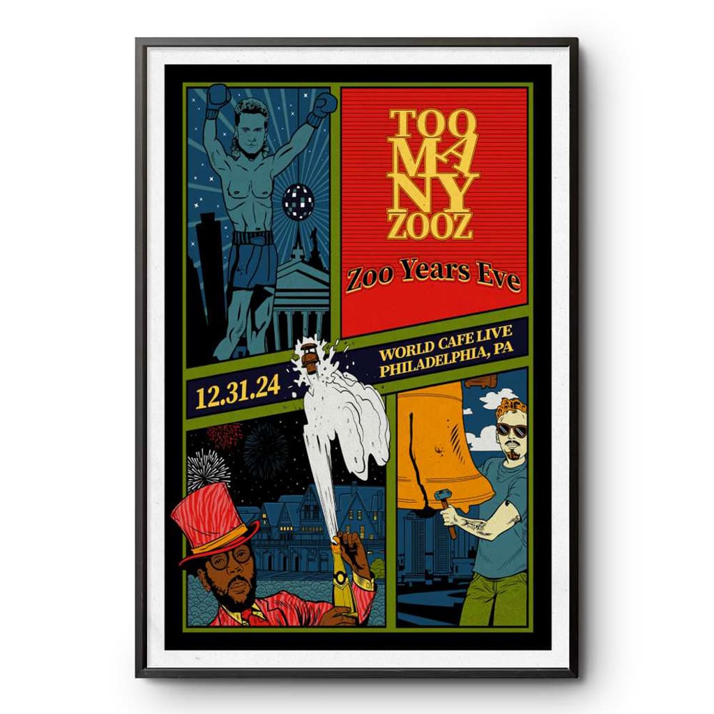 Too Many Zooz Philadelphia Pa Dec 31 2024 Poster