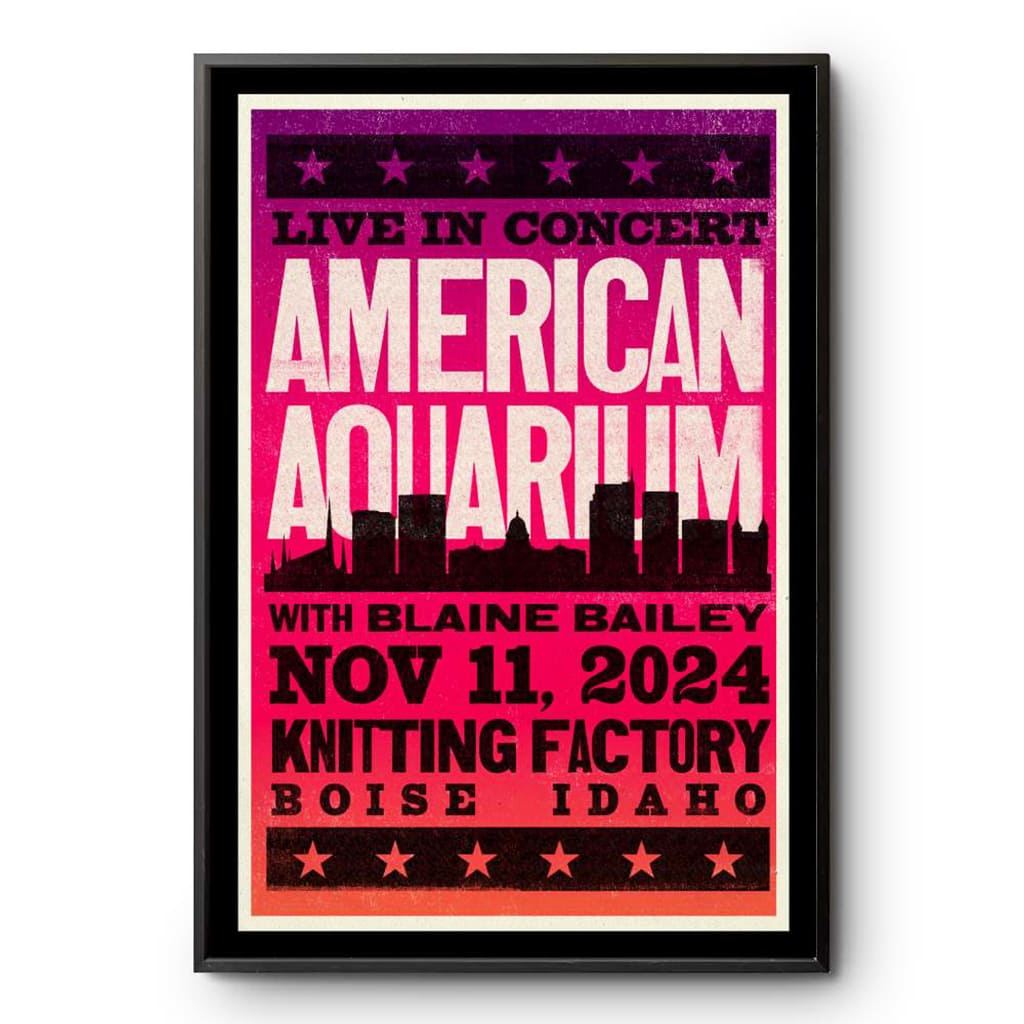 American Aquarium Knitting Factory Boise Id November 11 2024 Poster