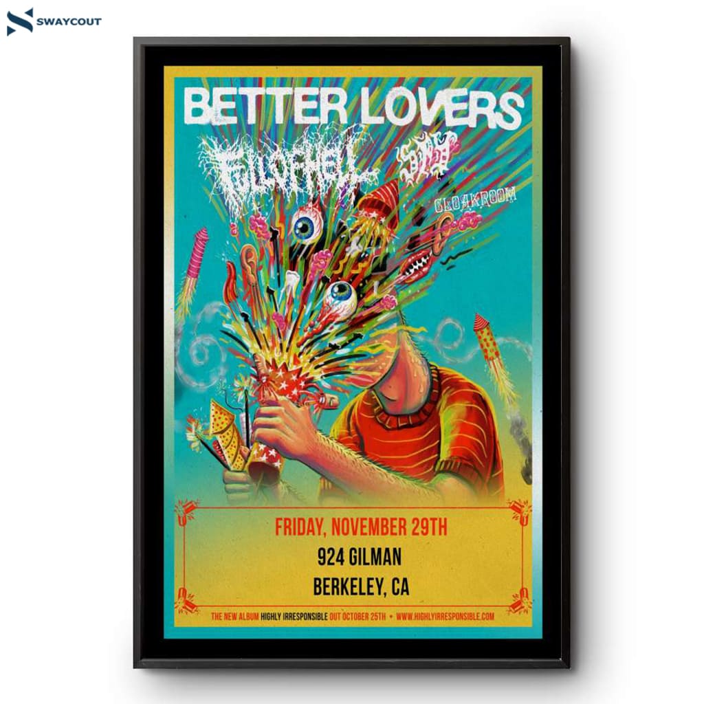 Better Lovers At 924 Gilman Berkeley Ca November 29 2024 Poster