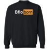 Bflo Born Shirt 2