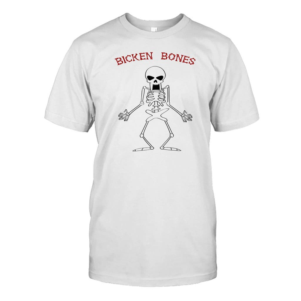 Bicken Bones Shirt