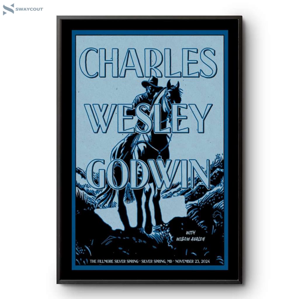 Charles Wesley Godwin The Fillmore Silver Spring Md Tour Nov 23 2024 Poster