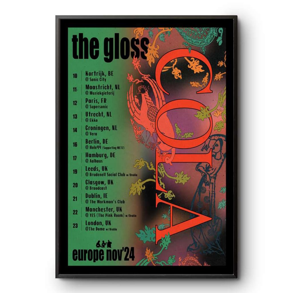 Cola The Gloss Europe Nov 2024 Tour Poster