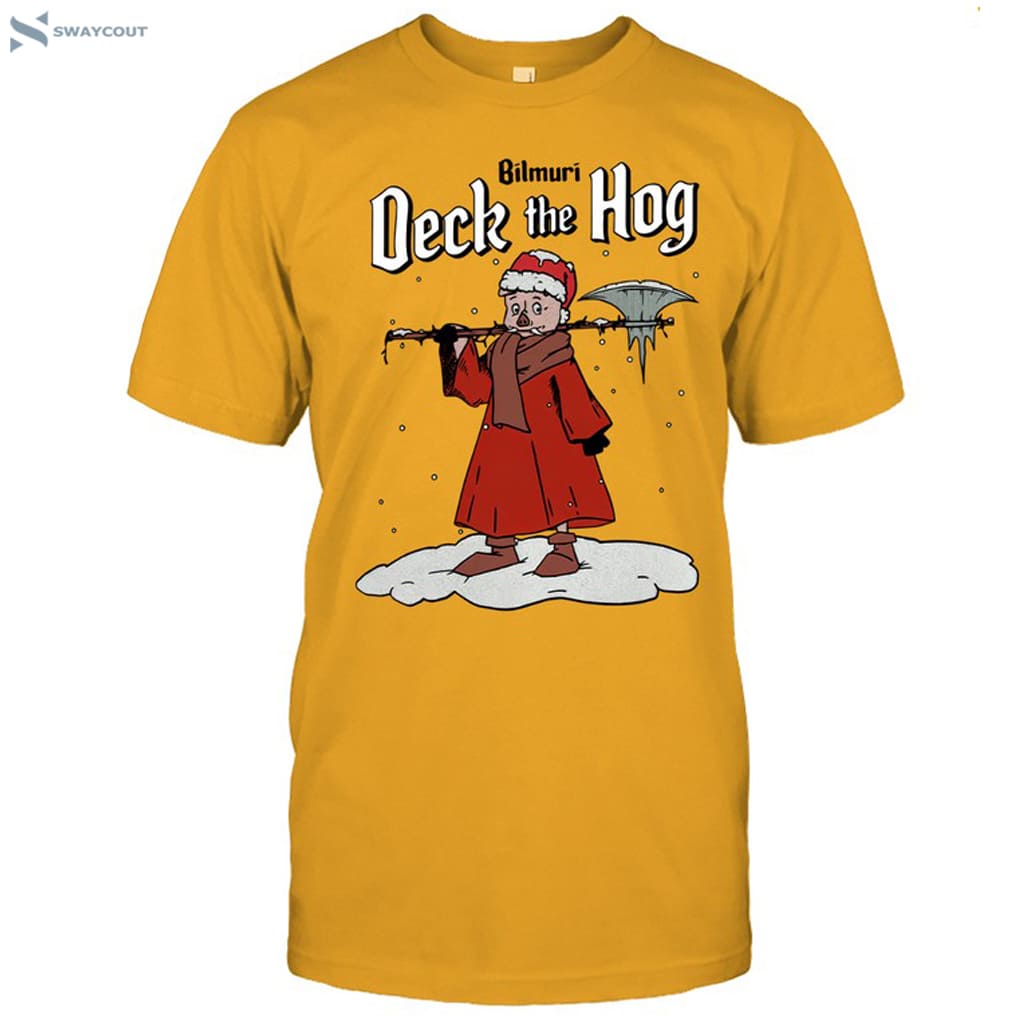 Deck The Hog Bilmuri Shirt