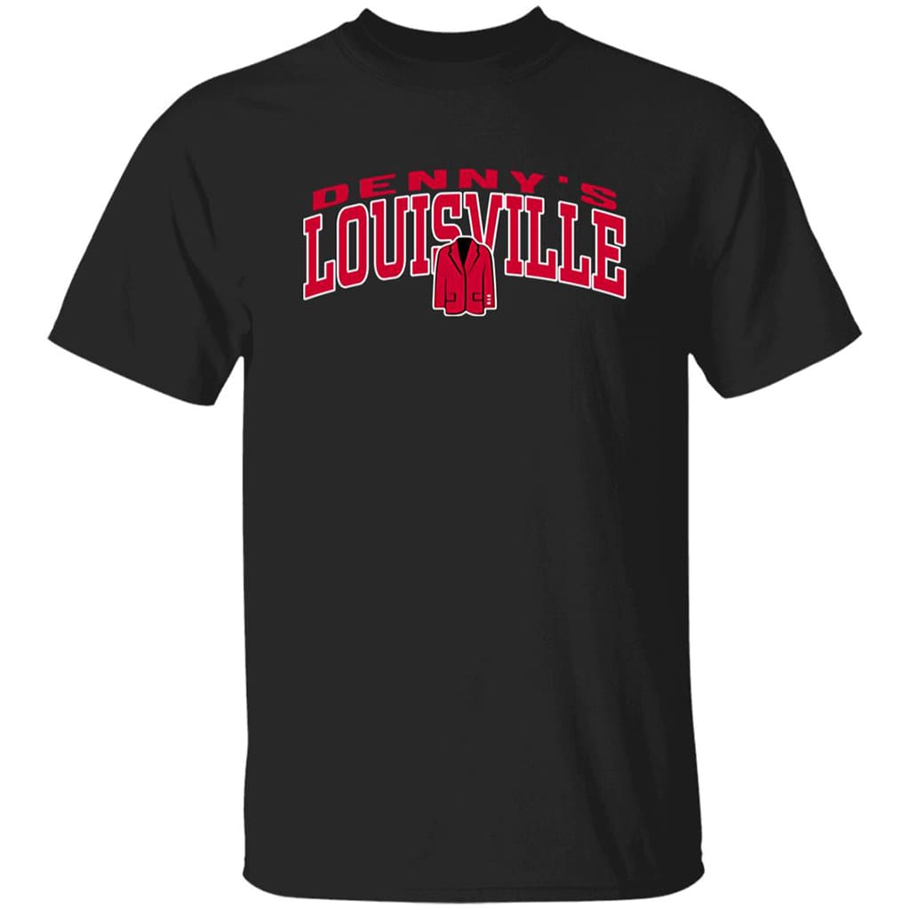 Denny’s Louisville Shirt