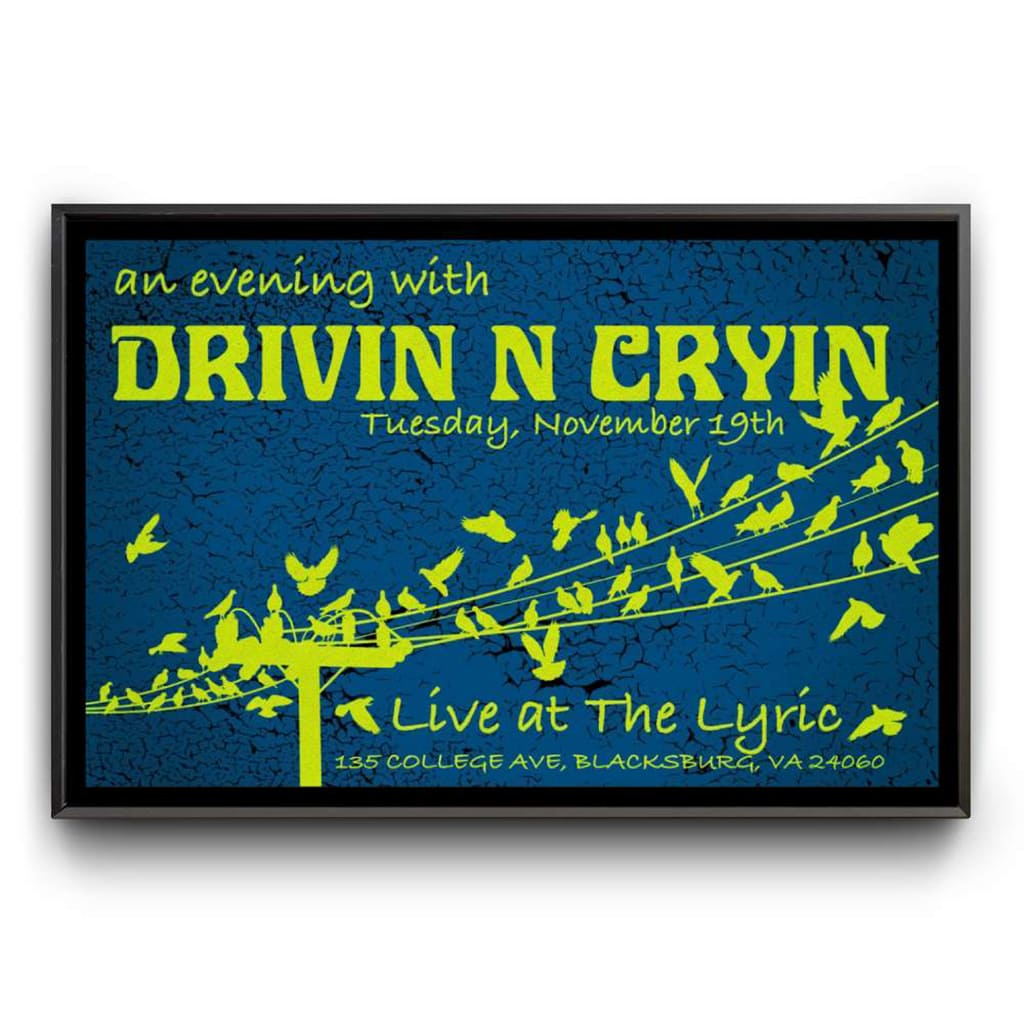 Drivin N Cryin Lyric Theatre Blacksburg Va Tour November 19 2024 Poster