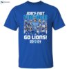 Job’s Not Finished Go Detroit Lions 2024 Shirt