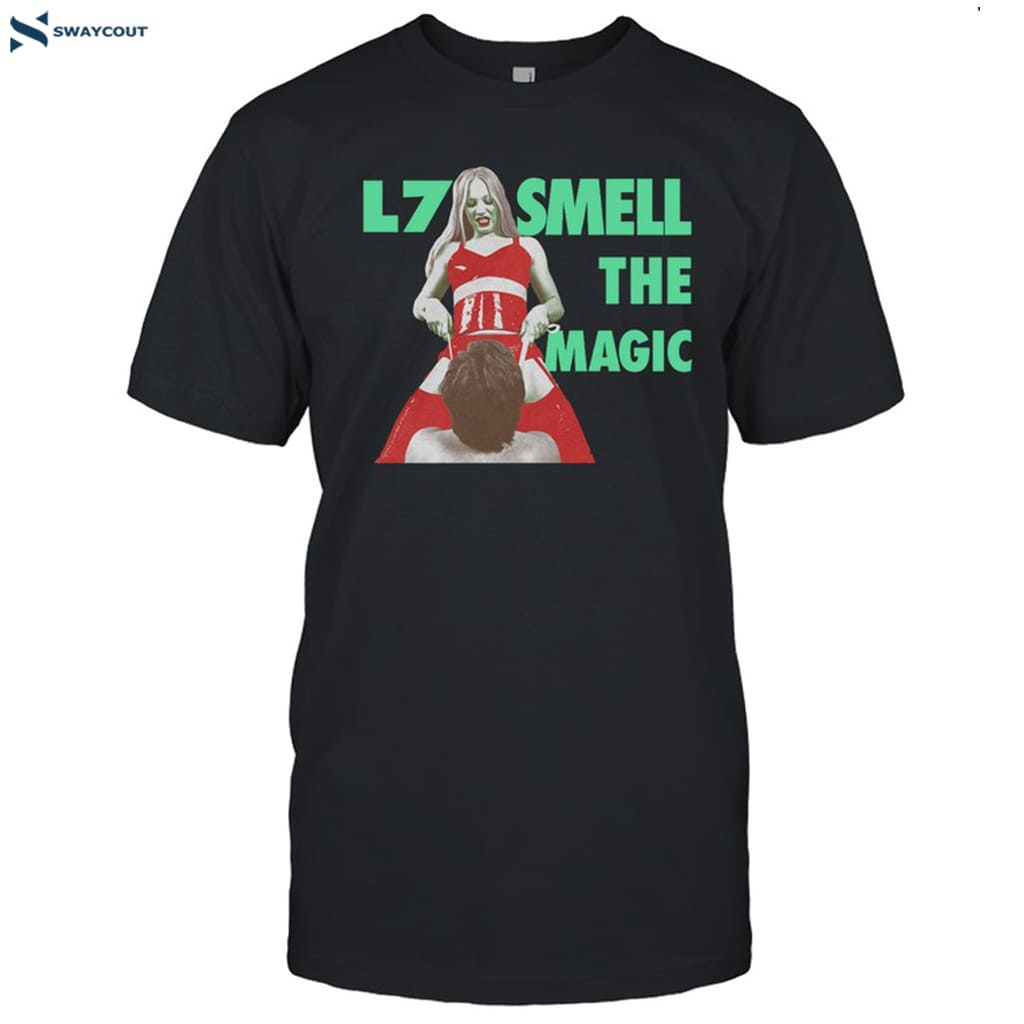 L7 The Band Smell The Magic Shirt