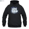 Let's Trip Airbrush Shirt 2