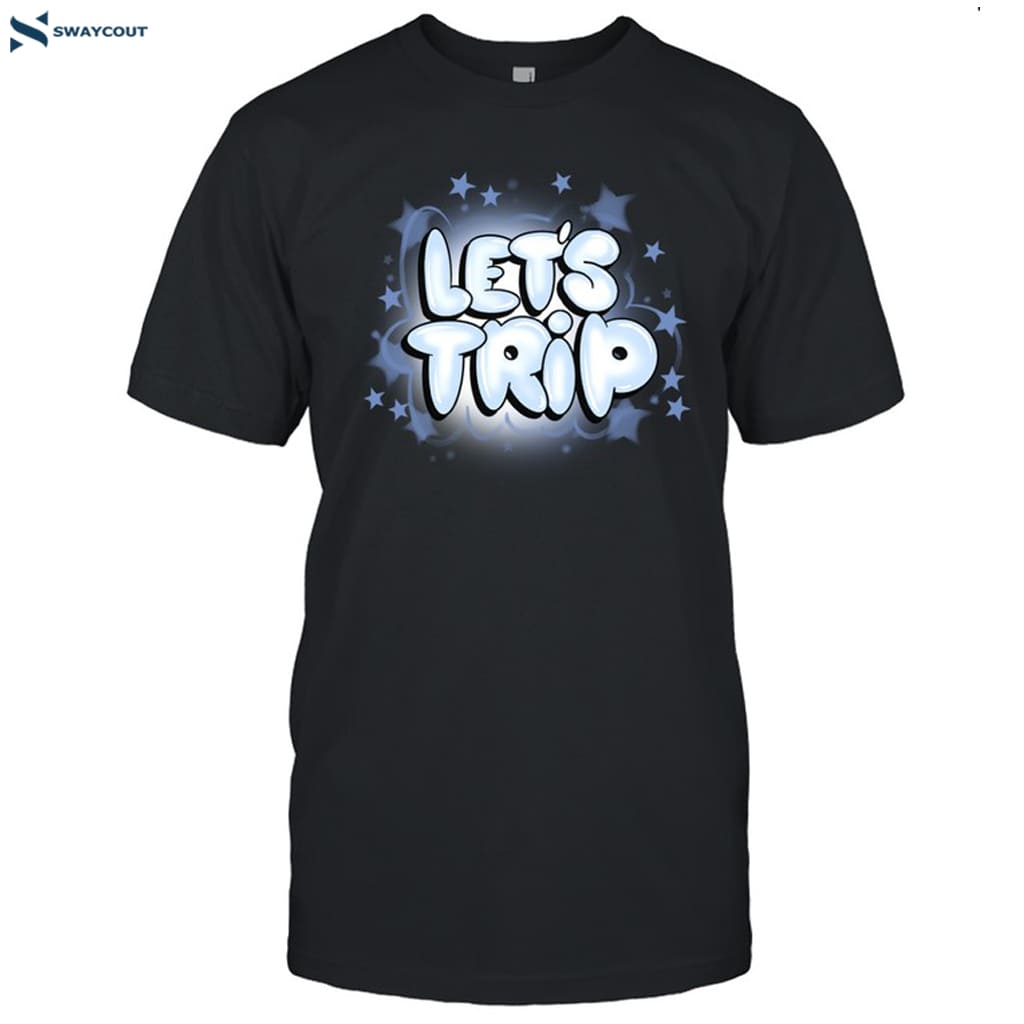 Let's Trip Airbrush Shirt