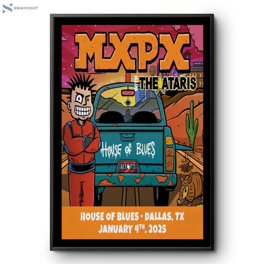 Mxpx House Of Blues Dallas Tx Jan 4 2025 Tour Poster