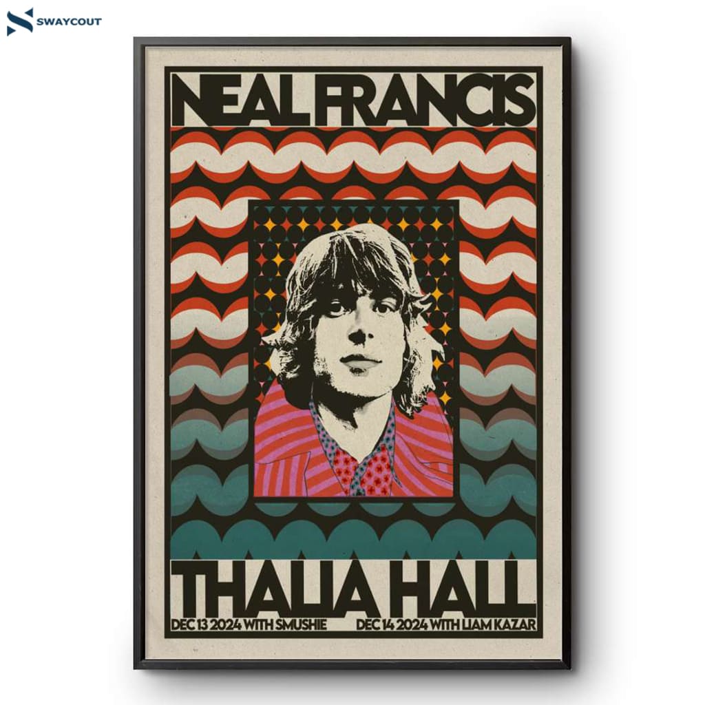 Neal Francis Chicago Il Tour 2024 Poster