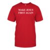 Russell Make Jesus First Again Shirt