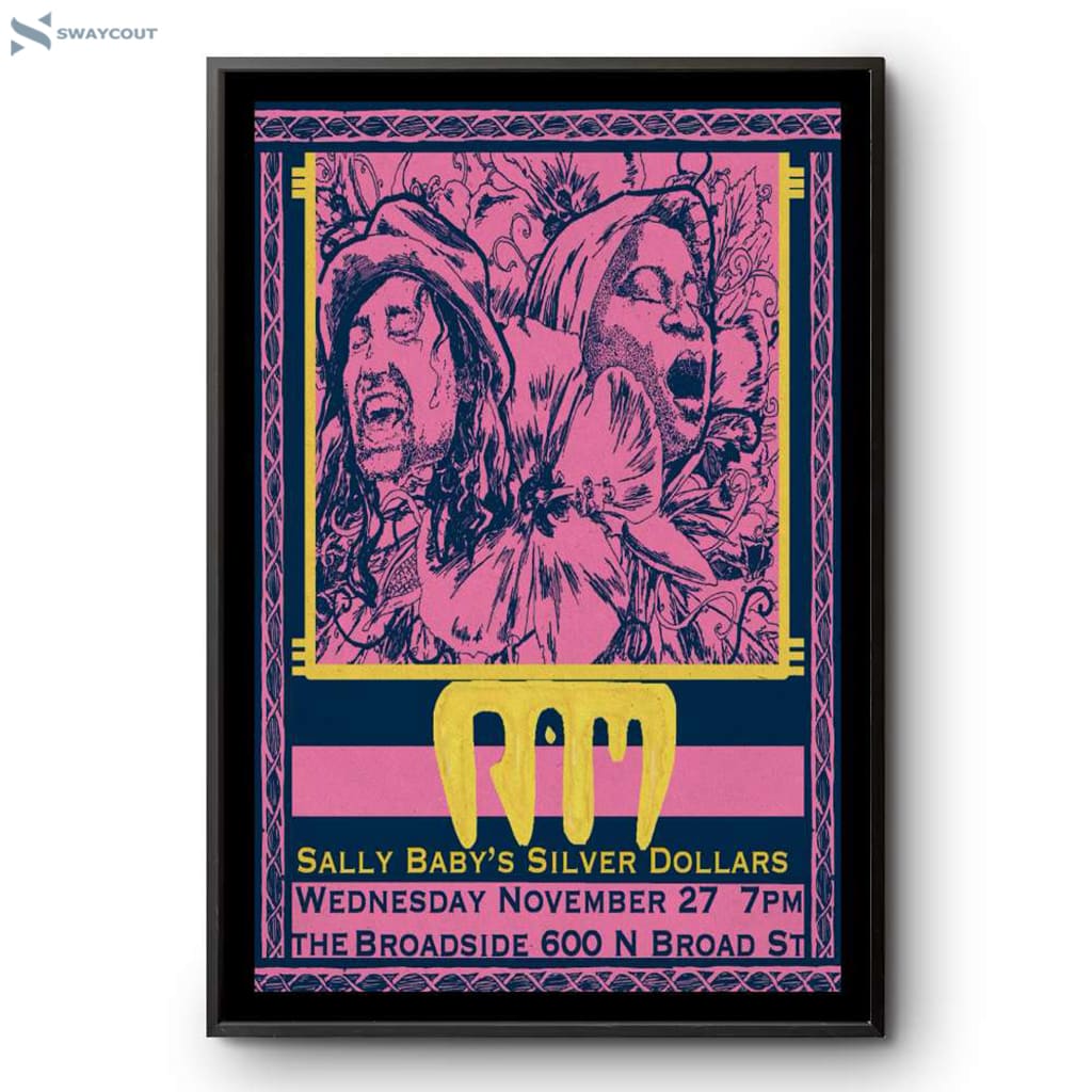 Sally Baby’s X Ram The Broadside New Orleans La November 27 2024 Poster