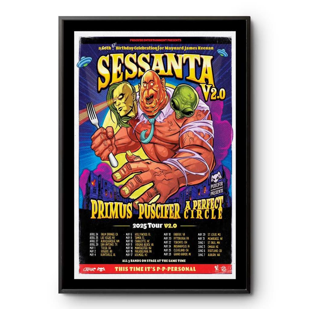 Sessanta Primus Puscifer A Perfect Circle 2025 Tour V2.0 Poster