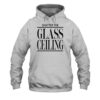 Shatter The Glass Ceiling Shirt 2