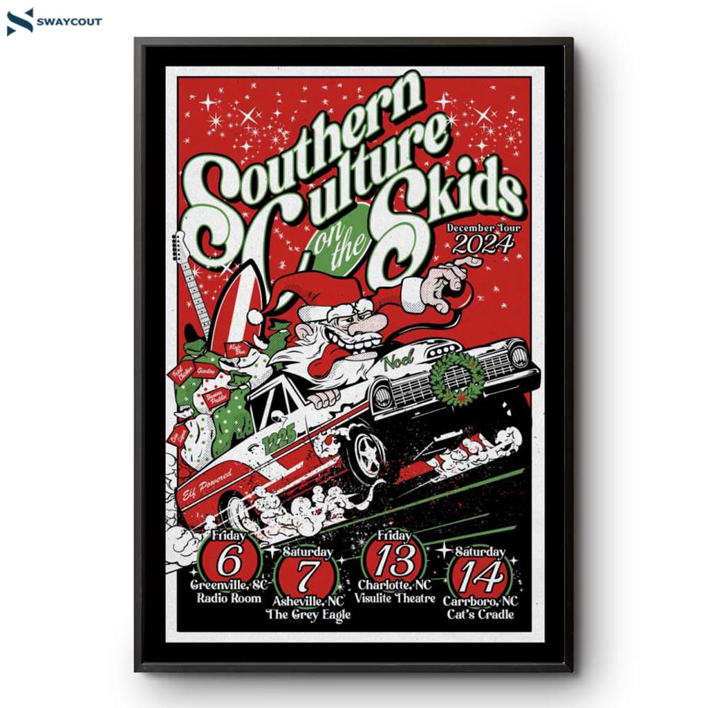 Southern Culture On The Skids Tour Dec 2024 Poster