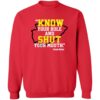 Travis Kelce Know Your Role And Shut Your Mouth Shirt 2