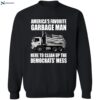 Trump America’s Favorite Garbage Man Trash Truck Shirt 2