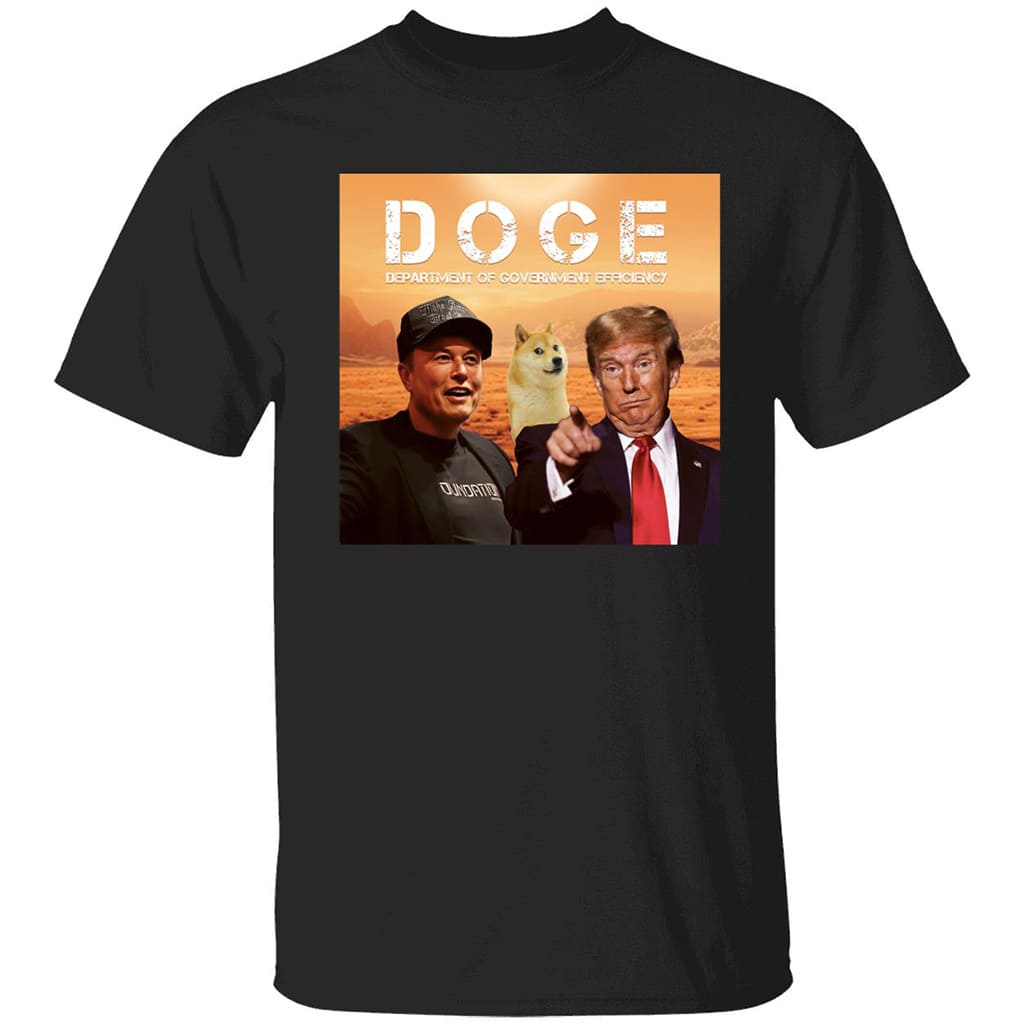 Trump Elon Musk Doge Coin Department Of Government Efficiency Shirt