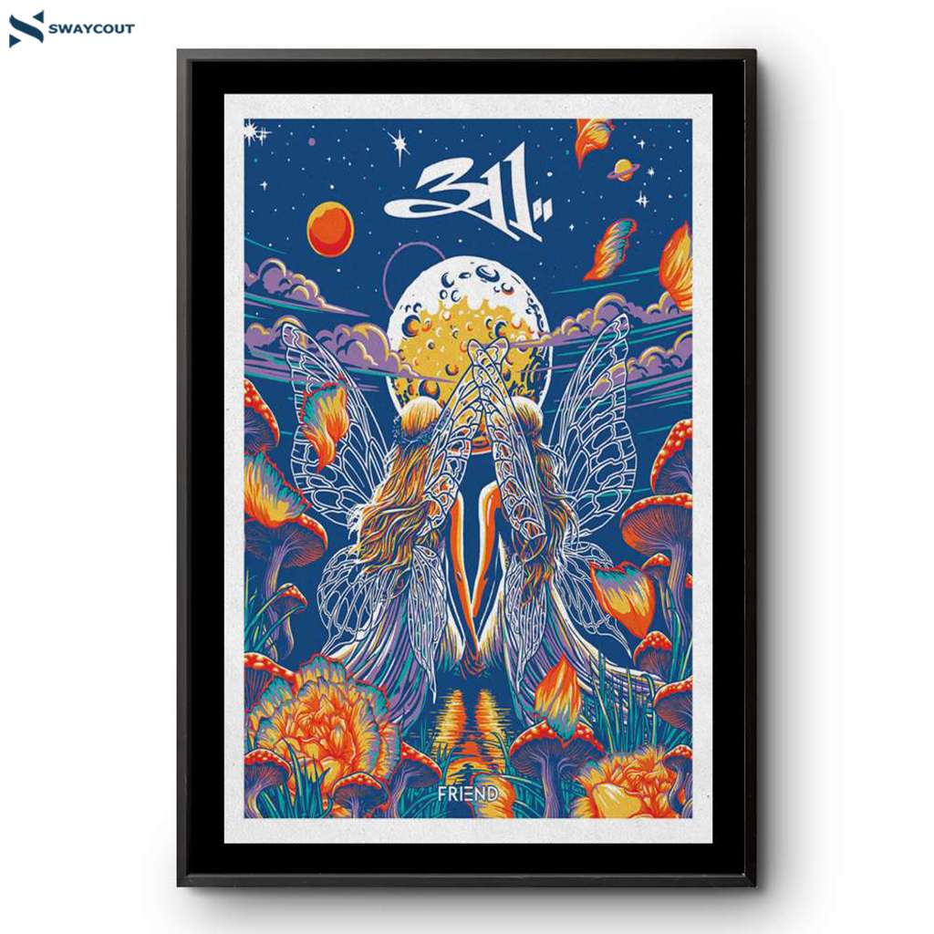 311 Band Friend Poster