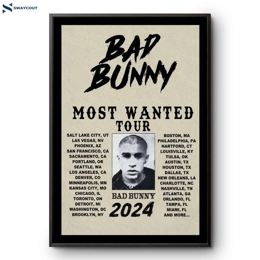 Bad Bunny Most Wanted Tour 2024 Poster