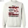 Being A Grandma Is An Honor Being A Great Grandma Is Priceless Shirt 2