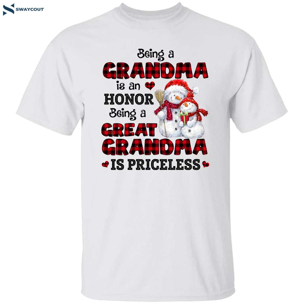 Being A Grandma Is An Honor Being A Great Grandma Is Priceless Shirt