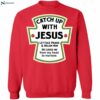 Catch Up With Jesus He Loves Me From Head Tomatoes Shirt 1