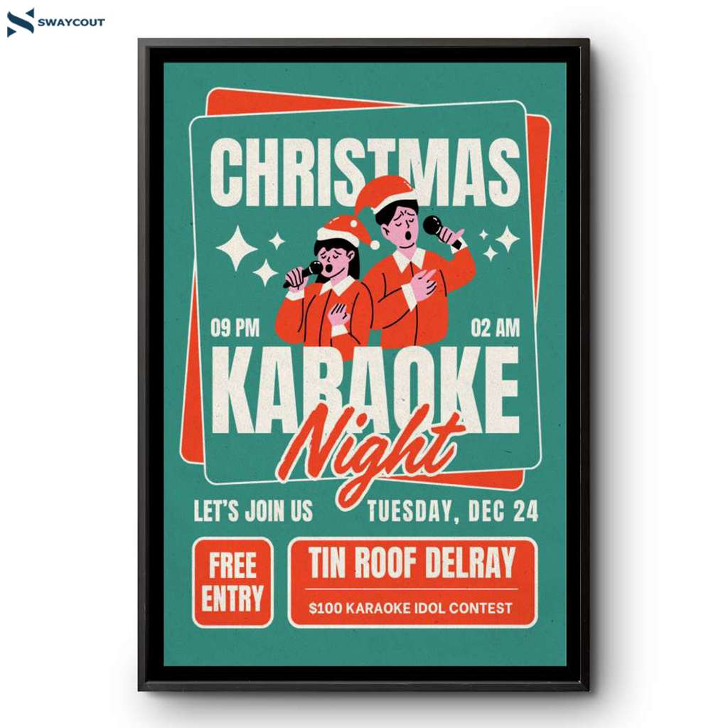 Christmas Karaoke Night Tin Roof Delray Let's Join Us Dec 24 2024 Poster