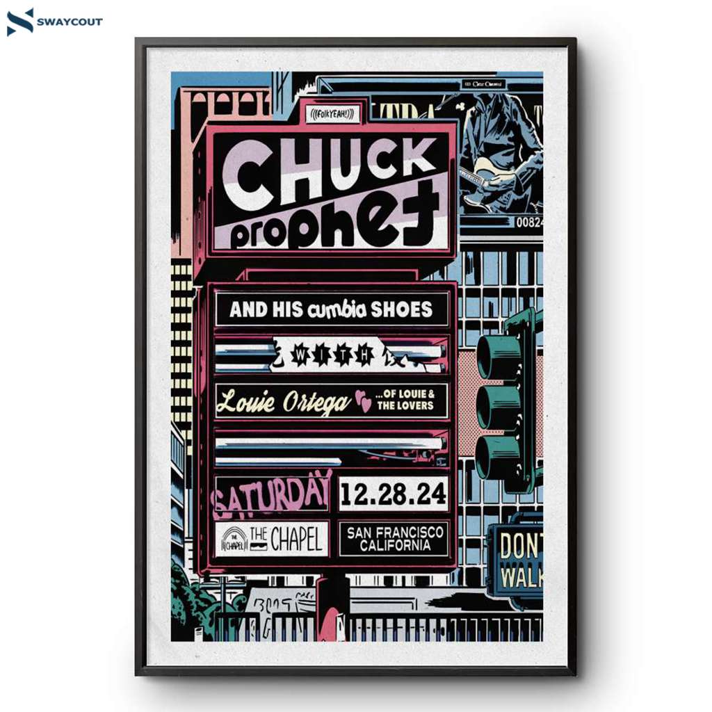 Chuck Prophet & His Cumbia Shoes San Francisco Ca December 28 2024 Poster