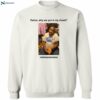 Darius Da King Darius Why Are You In My Closet Meme Shirt 2