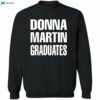 Donna Martin Graduates Shirt 2