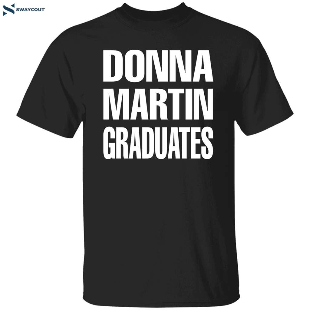 Donna Martin Graduates Shirt