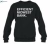 Efficient Midwest Bank Shirt 1