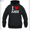 Family Friendly I Love Ann Shirt 2